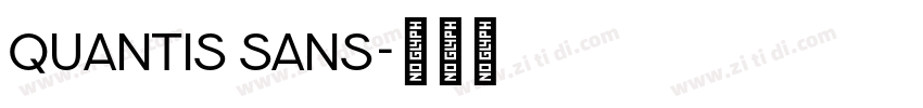 Quantis Sans字体转换